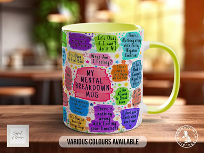 My Mental Breakdown Mug - Sipfull of Design