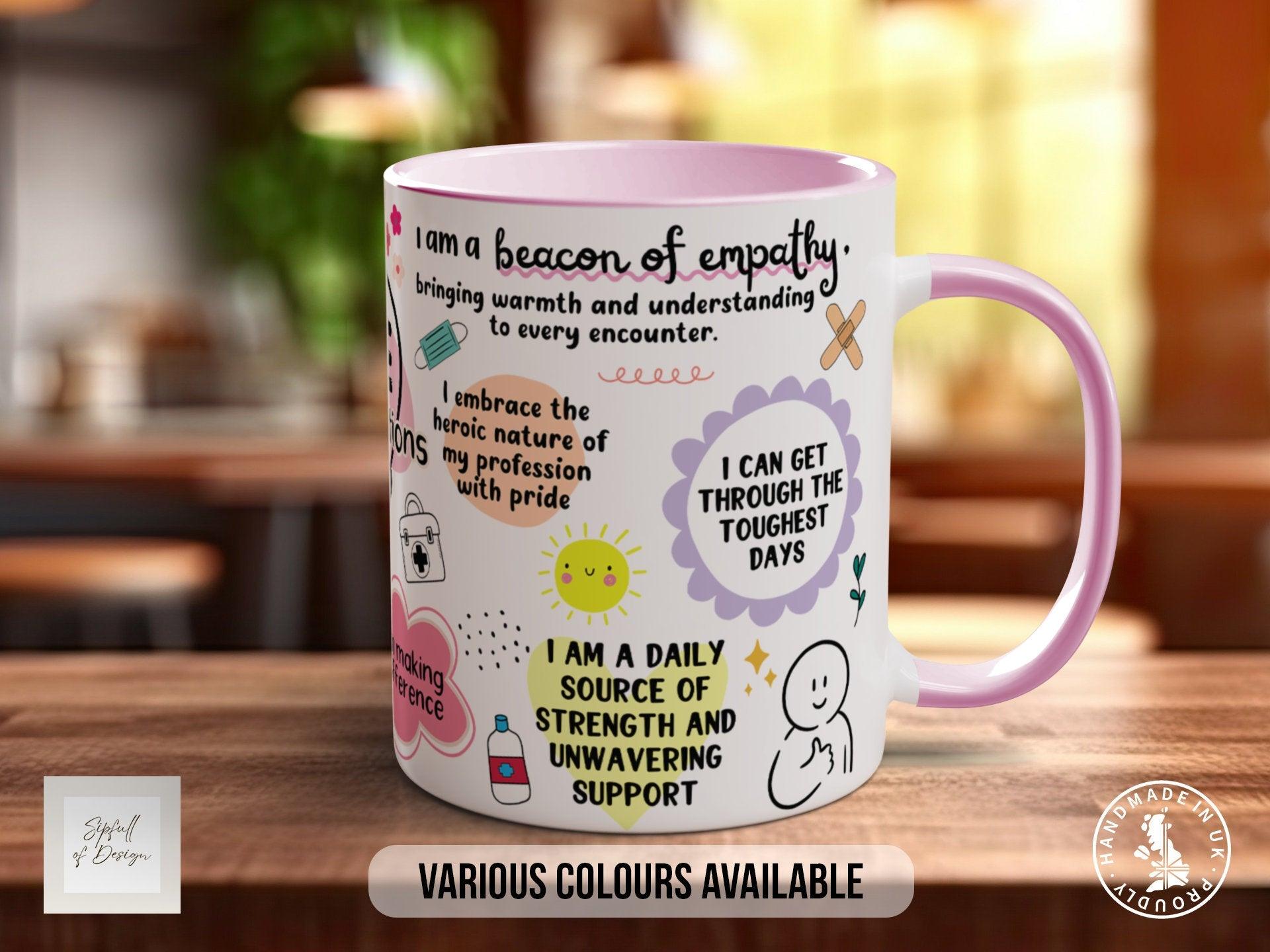 Nurse Daily Affirmations Mug - Sipfull of Design