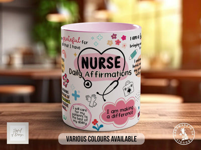 Nurse Daily Affirmations Mug - Sipfull of Design