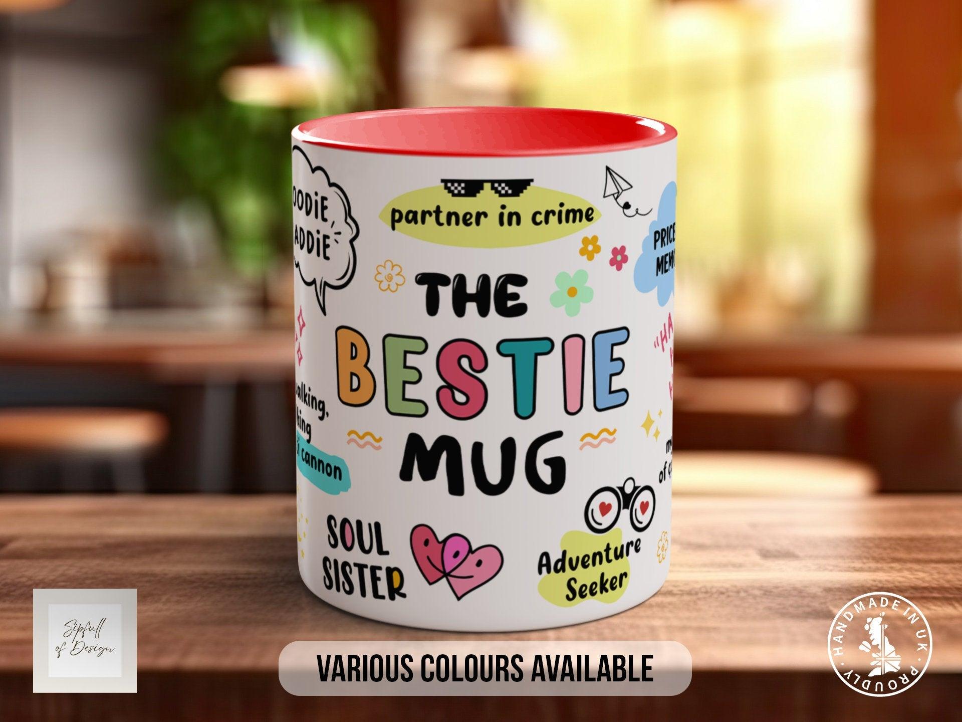 Bestie Mug - Sipfull of Design
