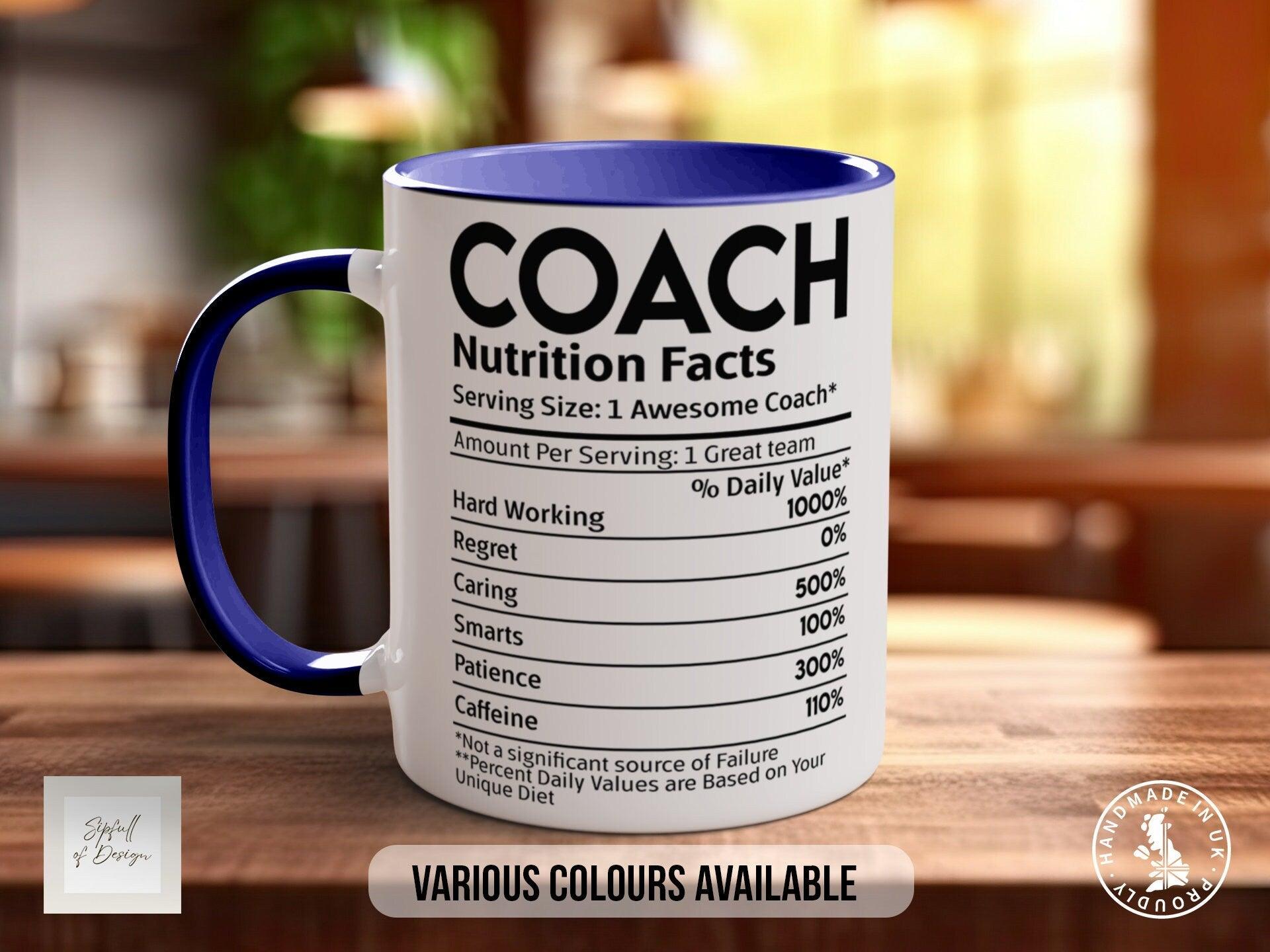 Coach Nutritional Facts Mug - Sipfull of Design