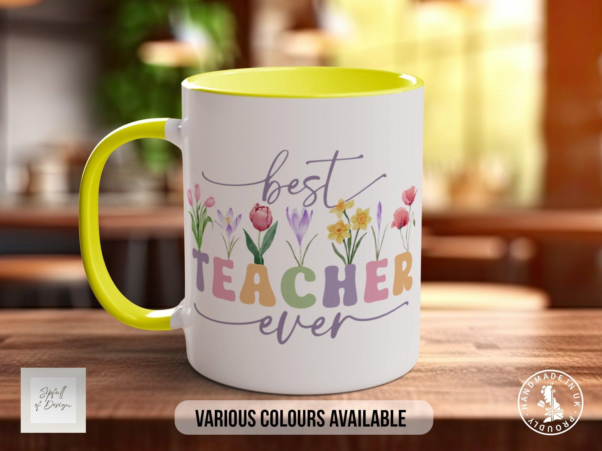 Best Teacher Ever Mug - Sipfull of Design