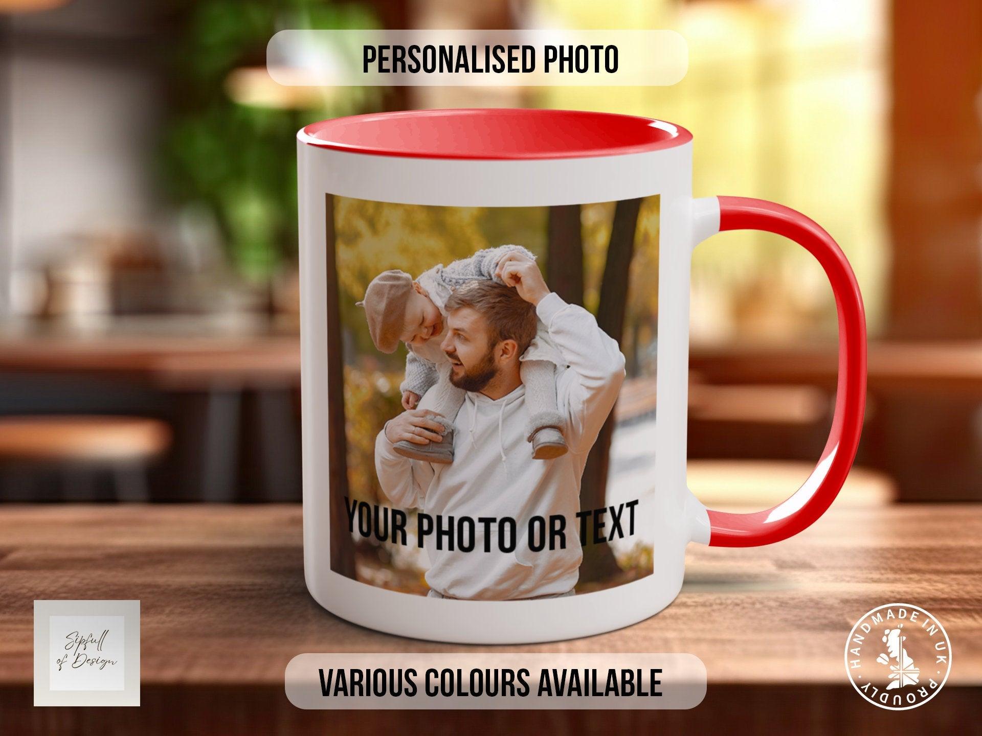 Photo and Text Personalised Photo Mug - Coloured with Your Photos - Coloured 11oz and Bone China 15oz options - Sipfull of Design