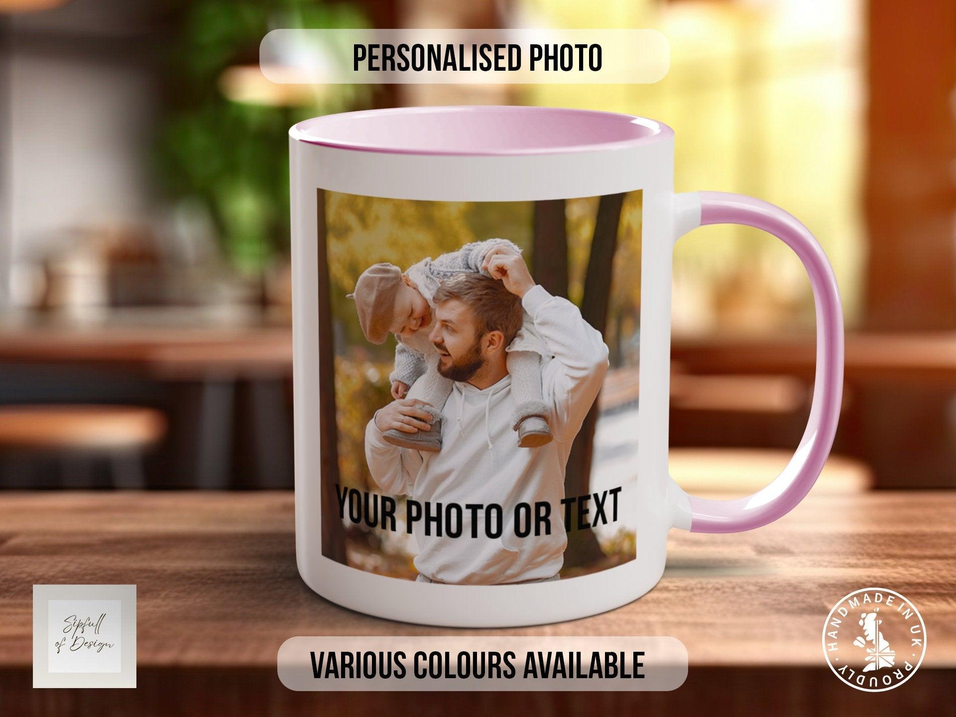 Photo and Text Personalised Photo Mug - Coloured with Your Photos - Coloured 11oz and Bone China 15oz options - Sipfull of Design