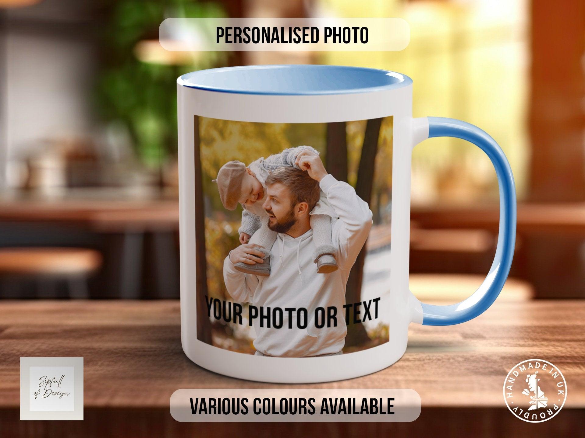 Photo and Text Personalised Photo Mug - Coloured with Your Photos - Coloured 11oz and Bone China 15oz options - Sipfull of Design