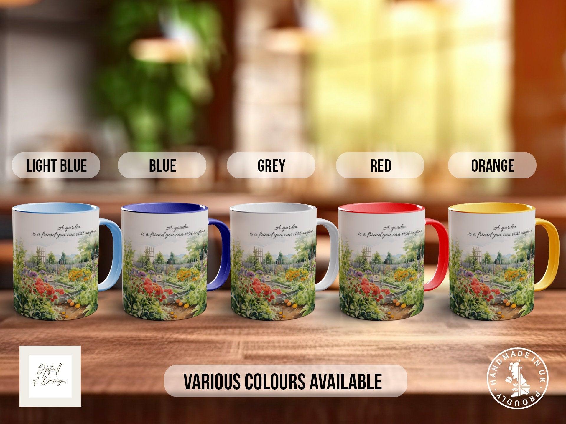 A garden is a friend you can visit anytime Mug - Sipfull of Design