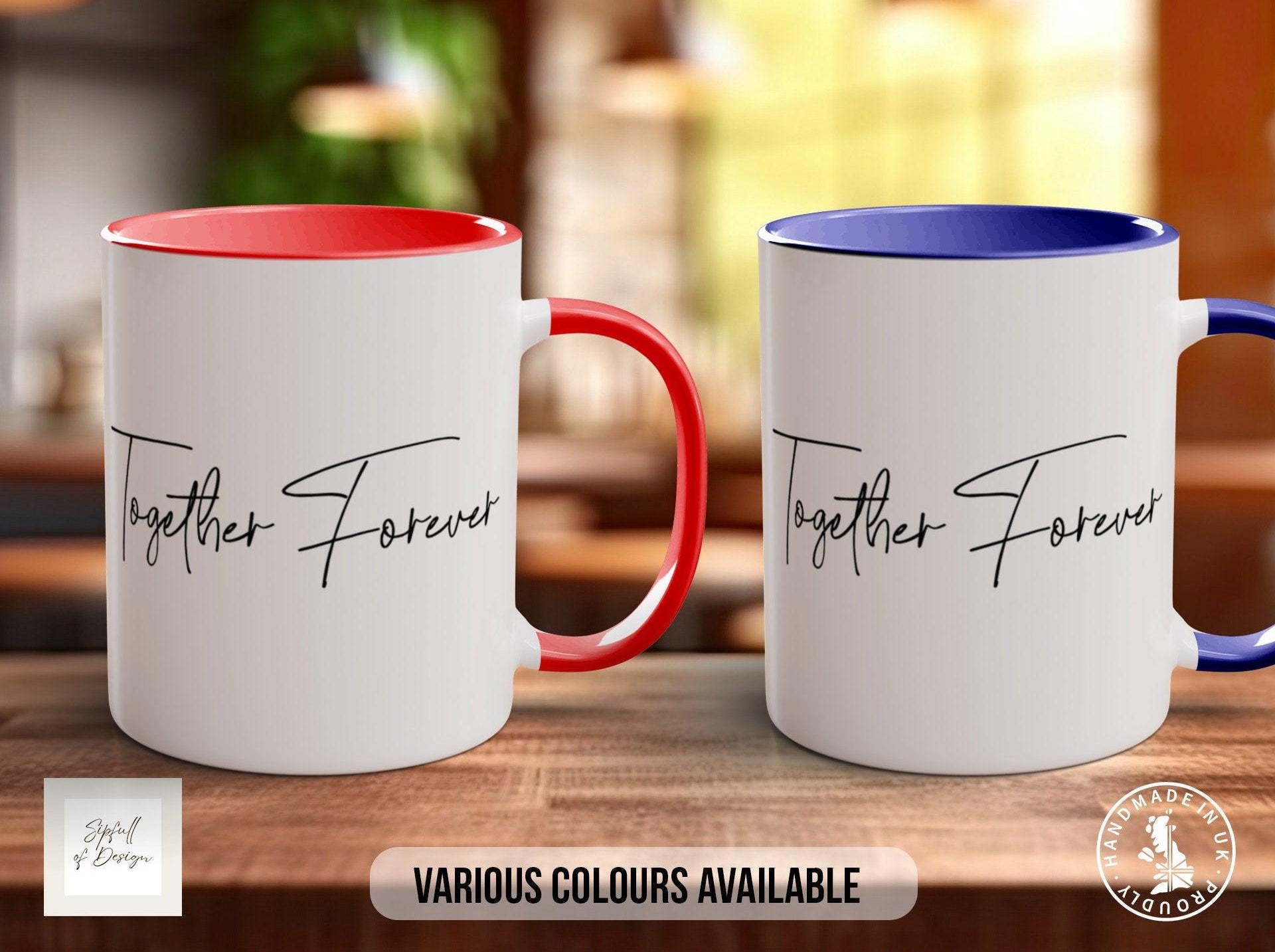 Forever Together Wedding Coloured Mug - Sipfull of Design