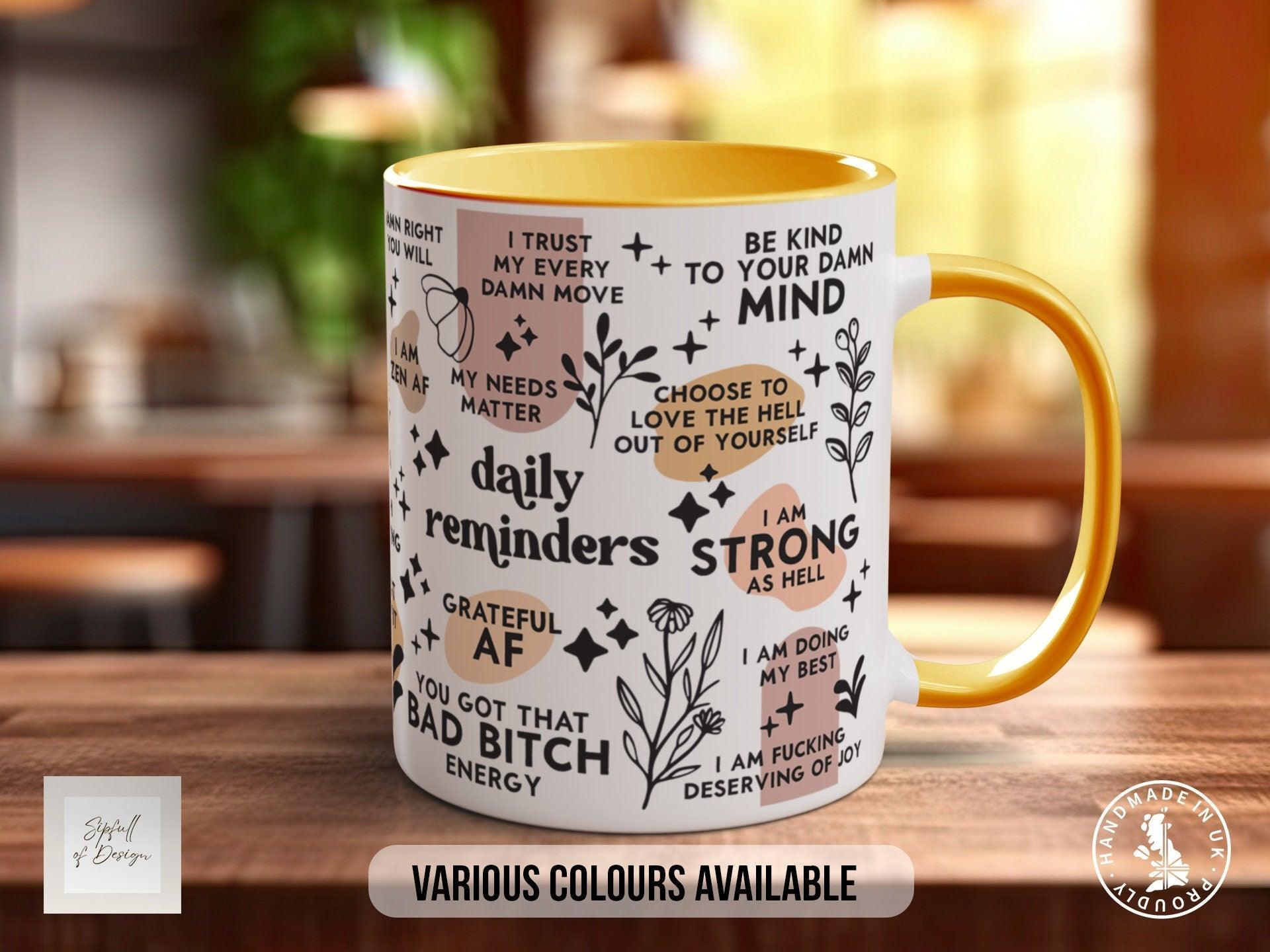 Daily Reminders Mug - Sipfull of Design