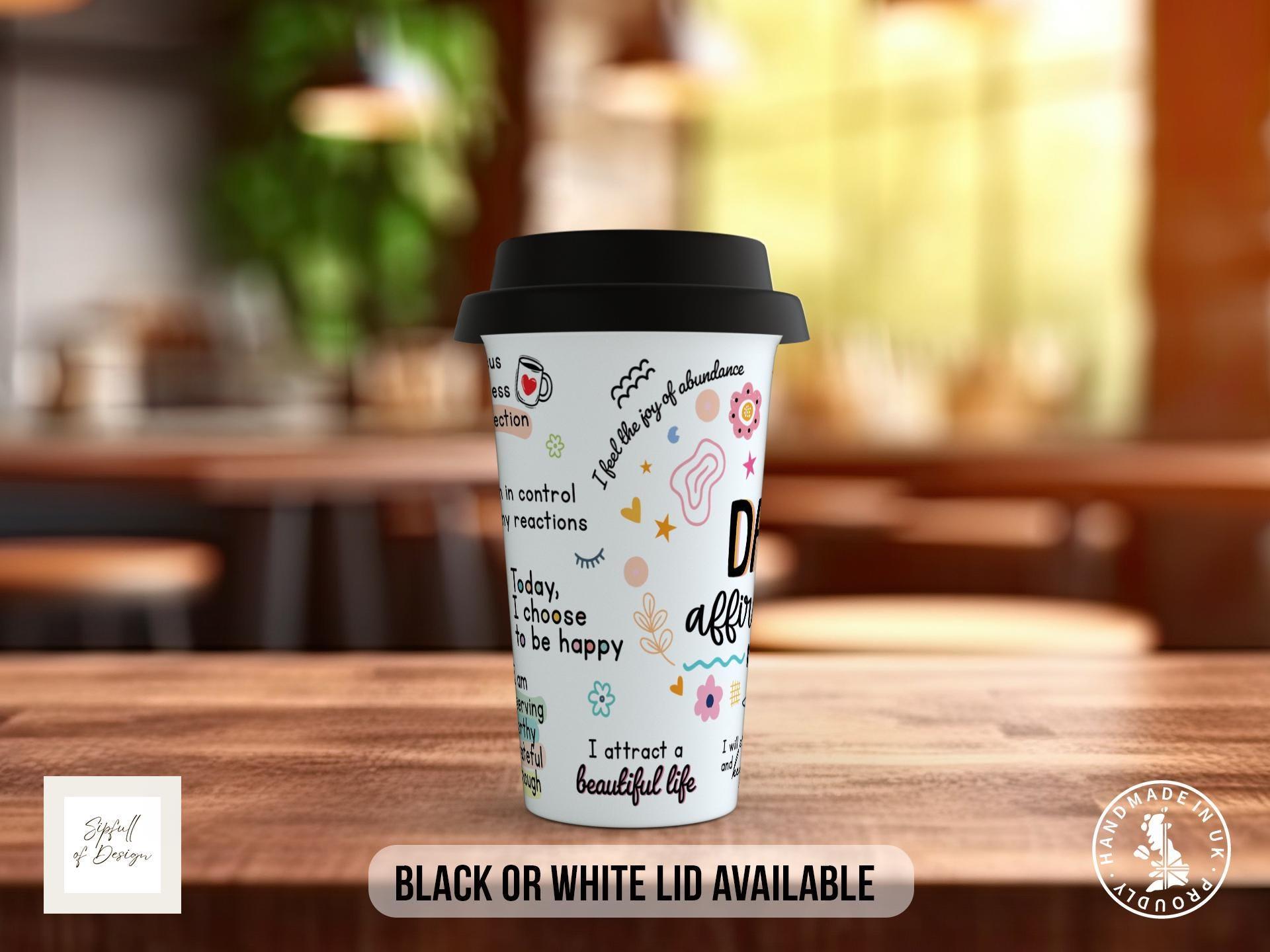 Brewing Daily Affirmations – Full-Wrap Motivational Travel Mug - Sipfull of Design