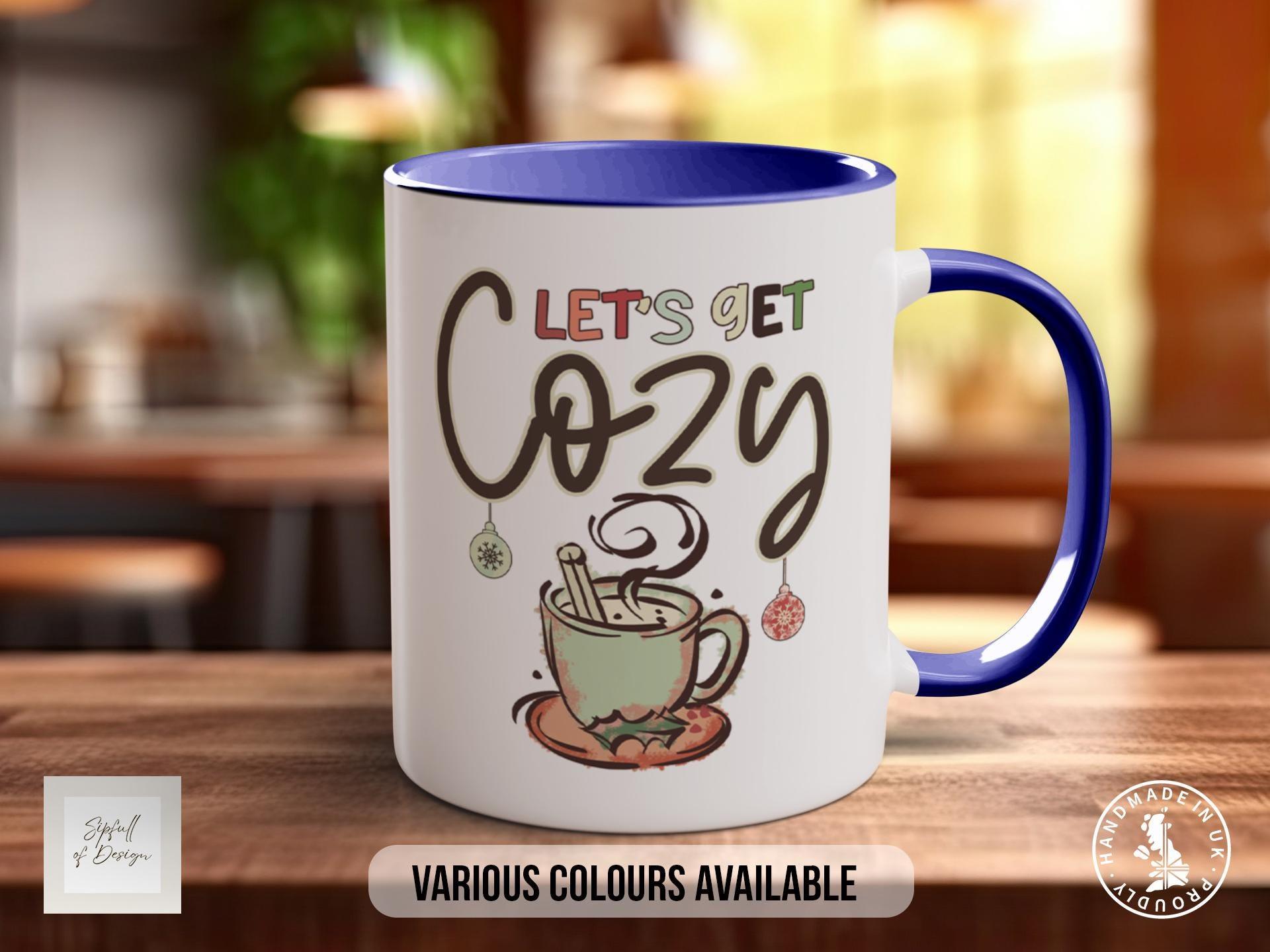 Christmas Let's Get Cosy - Sipfull of Design