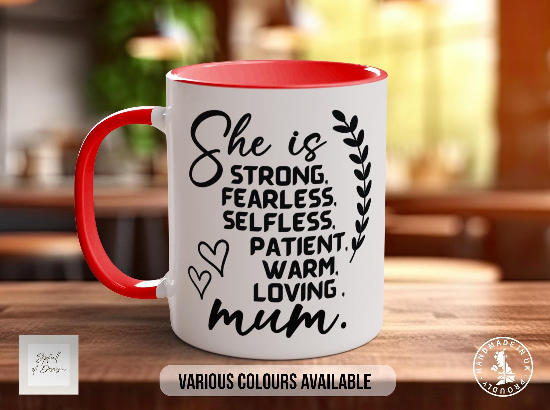 Strong Mum Mug - Sipfull of Design