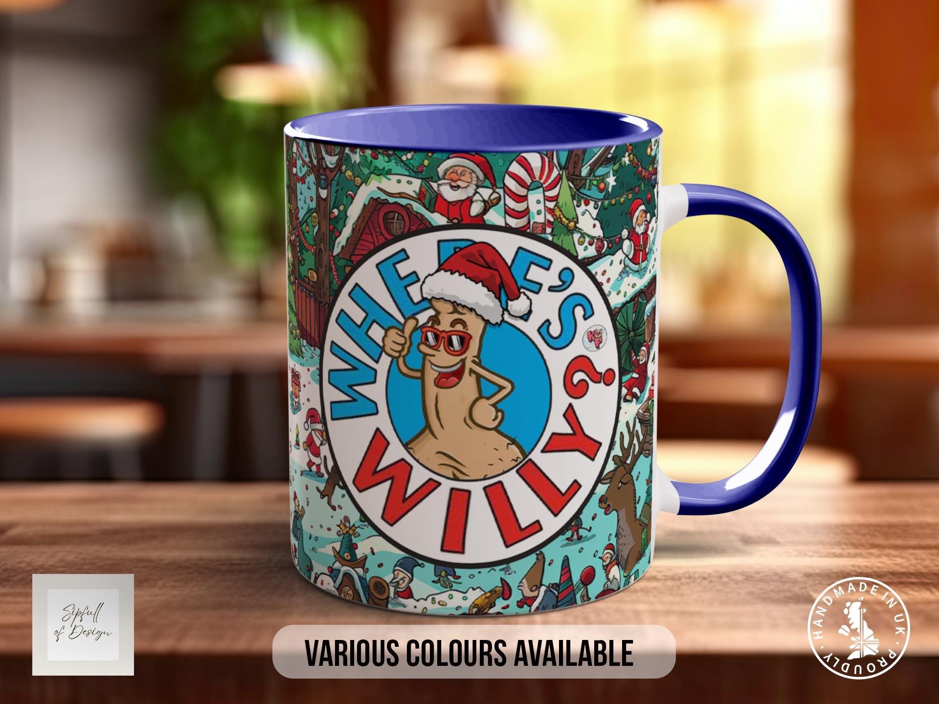 Where’s Willy Funny Christmas Mug - Sipfull of Design