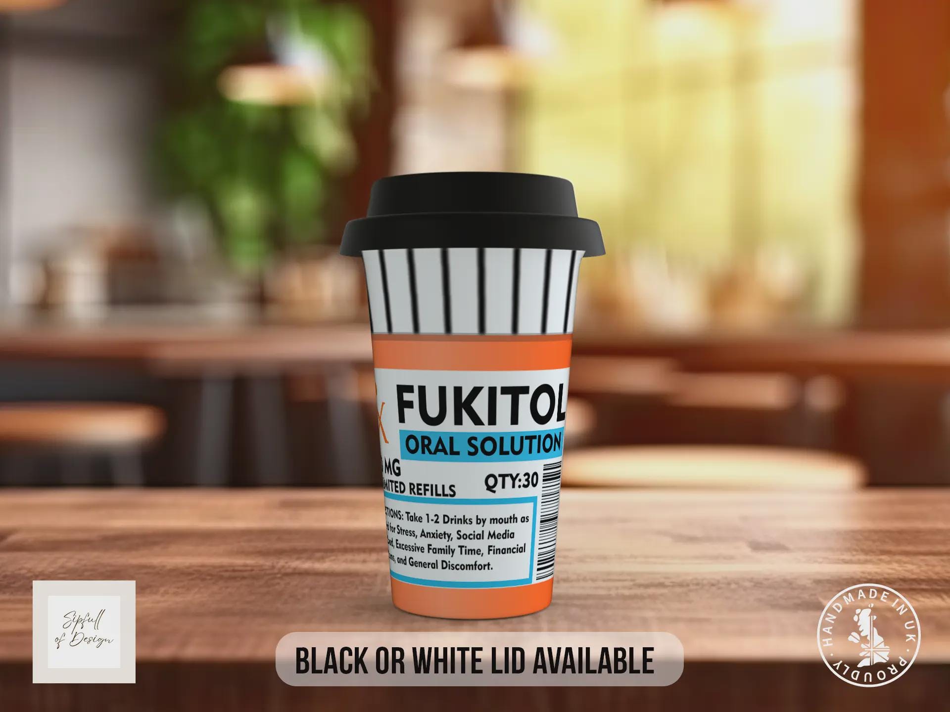 Funny Prescription Travel Mug – FUKITOL Coffee Cup with Black or White Lid – Stress Relief Novelty Gift