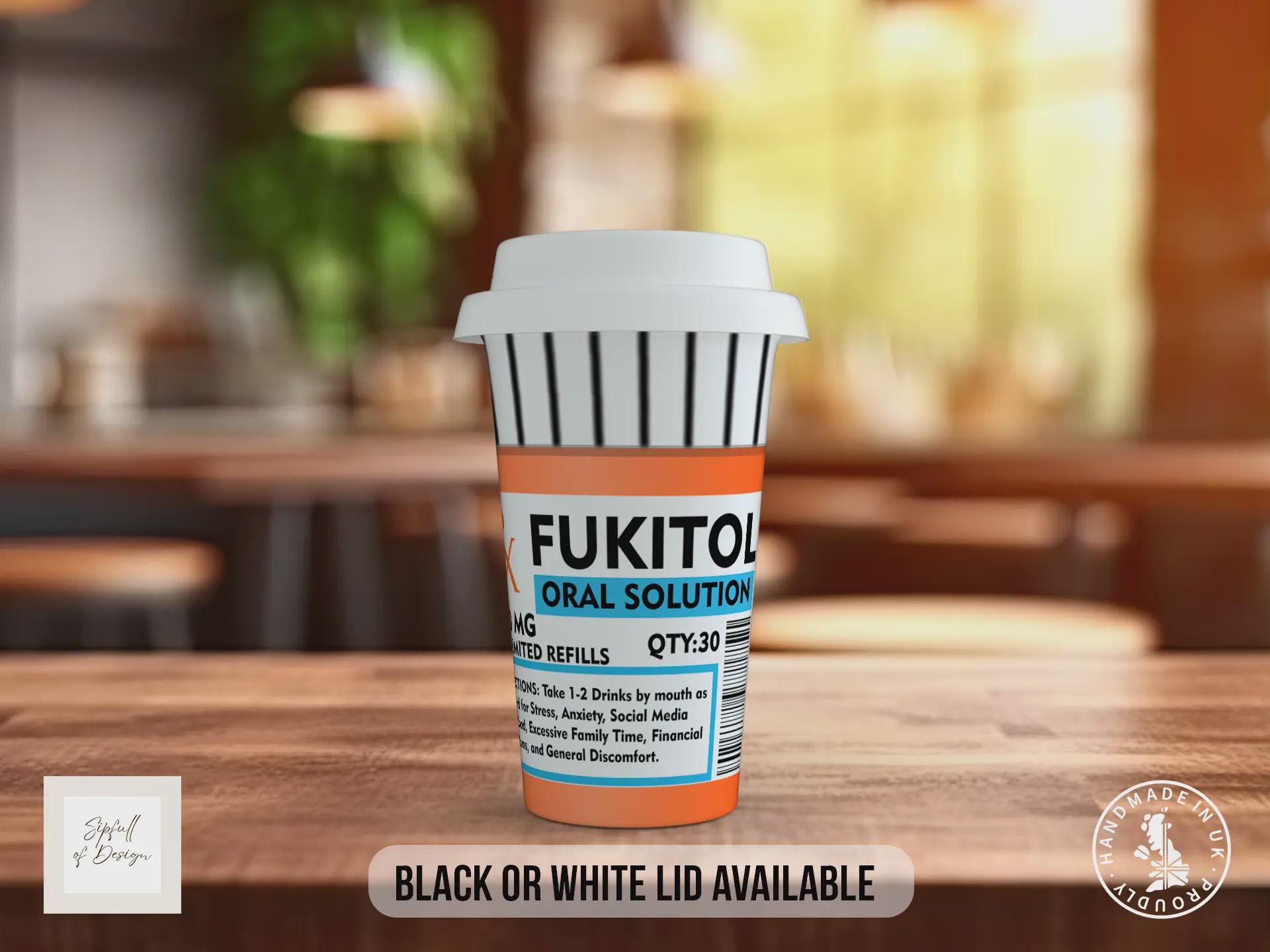 Funny Prescription Travel Mug – FUKITOL Coffee Cup with Black or White Lid – Stress Relief Novelty Gift