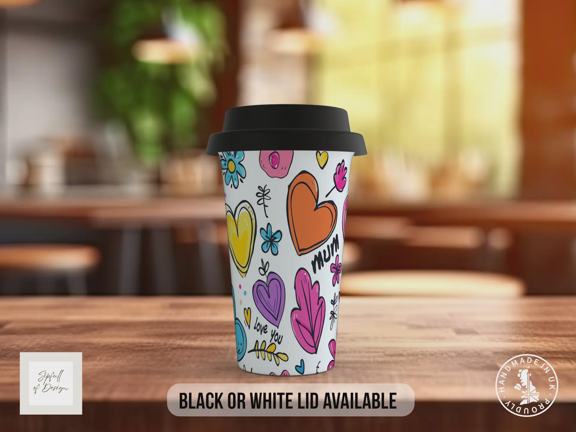 Love You Mum Travel Mug – Colourful Heart & Flower Design – Mother’s Day Gift – Black or White Lid