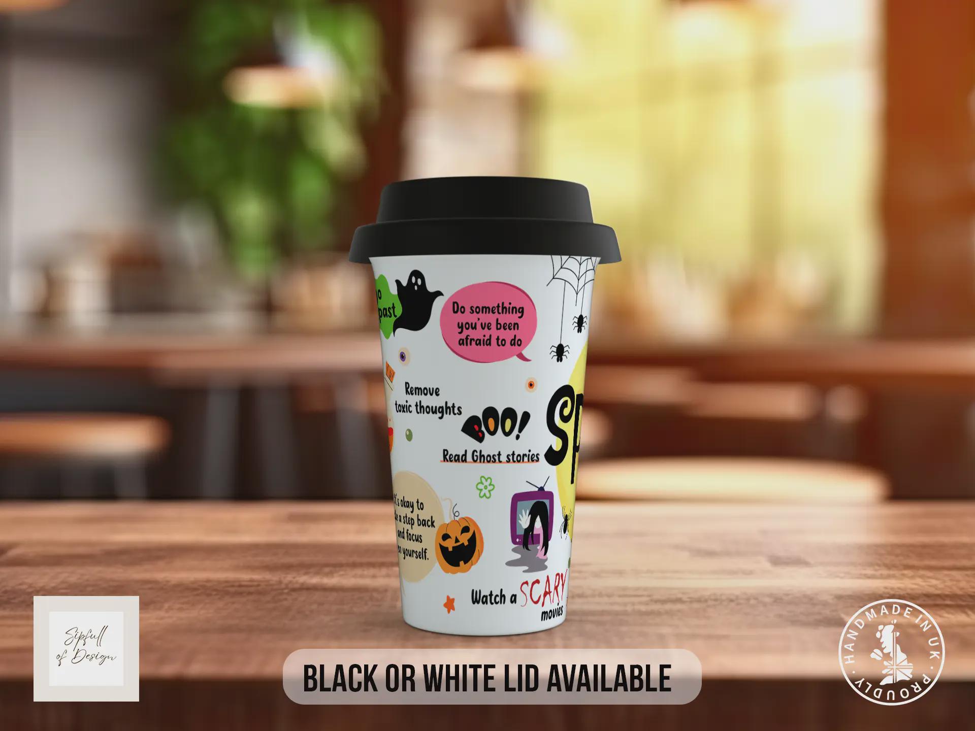 My Spooky Mug – Halloween Travel Mug with Positive Quotes – Cute Autumn Coffee Cup with Black or White Lid