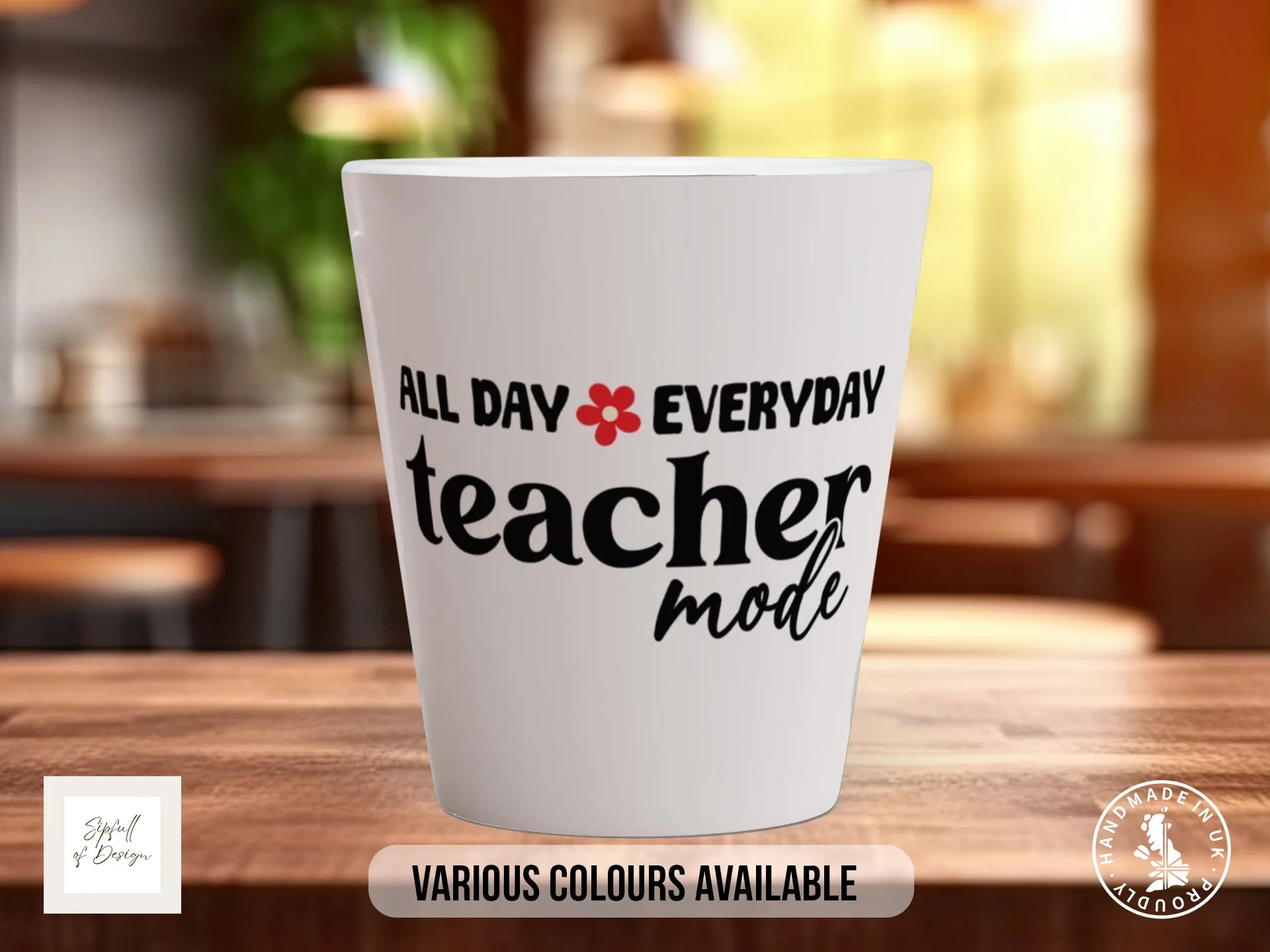 All Day Everyday Teacher Mode Mug | Gift for Teachers 12oz Latte