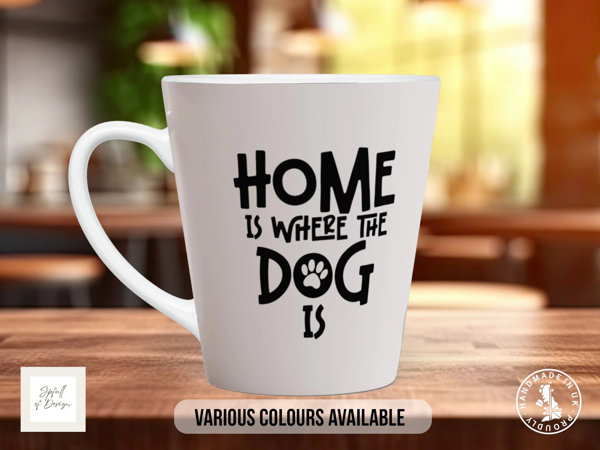 Home Is Where the Dog Is Mug | Dog Lover Gift 12oz Latte