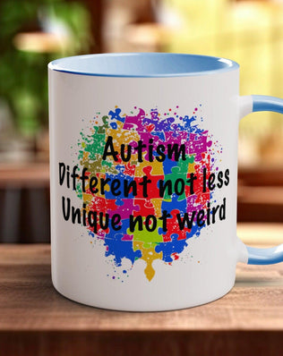 Autism Different Not Less Unique Not Weird Coloured Mug ASD Support - Sipfull of Design