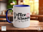 Funny Valentine's mug for coffee and kisses. Start your day with a smile! - Sipfull of Design