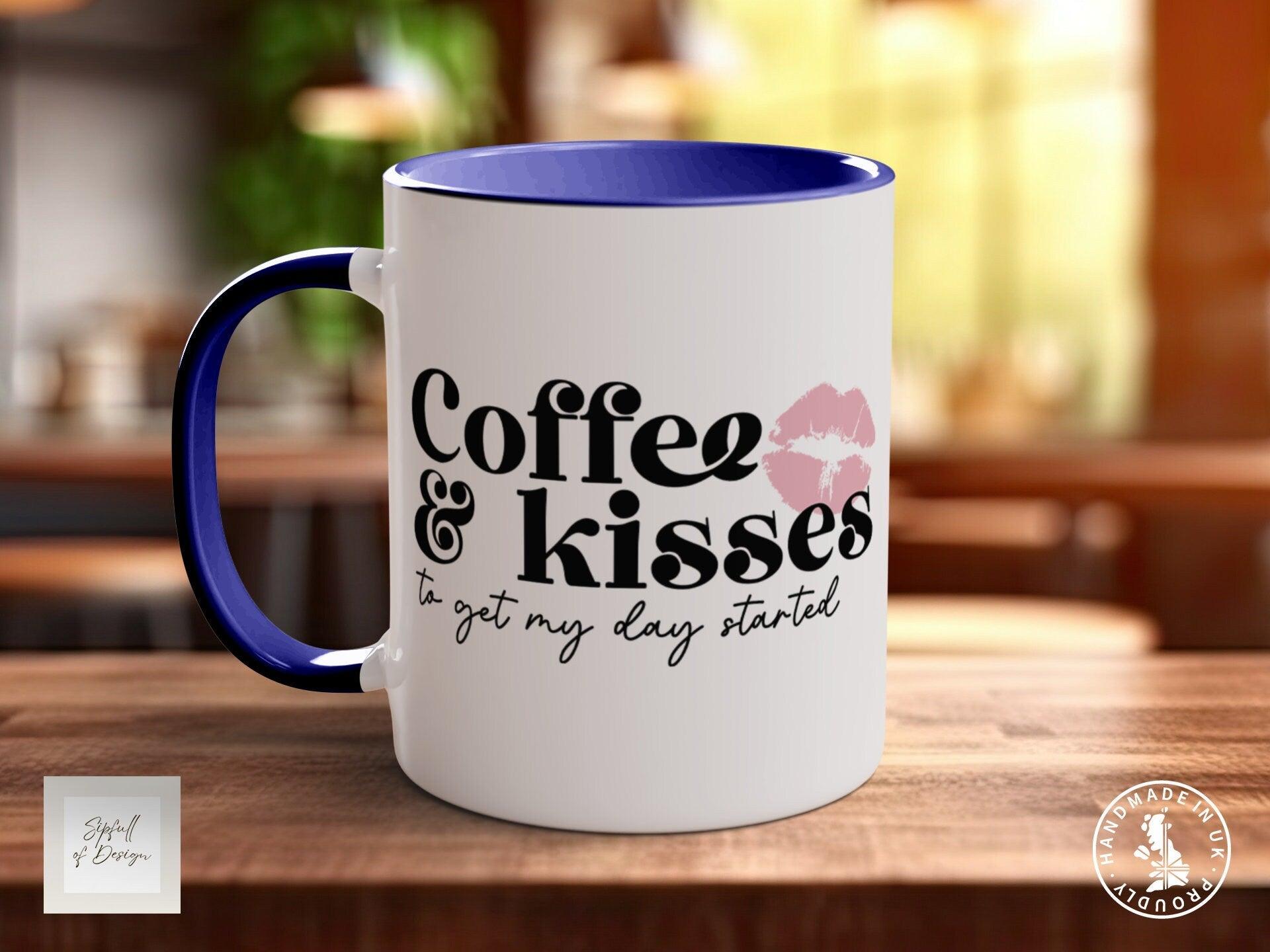 Funny Valentine's mug for coffee and kisses. Start your day with a smile! - Sipfull of Design