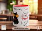 Cute Meowy Cat Mug - Coloured 11oz, Bone China 10oz and 15oz and Latte 12oz options