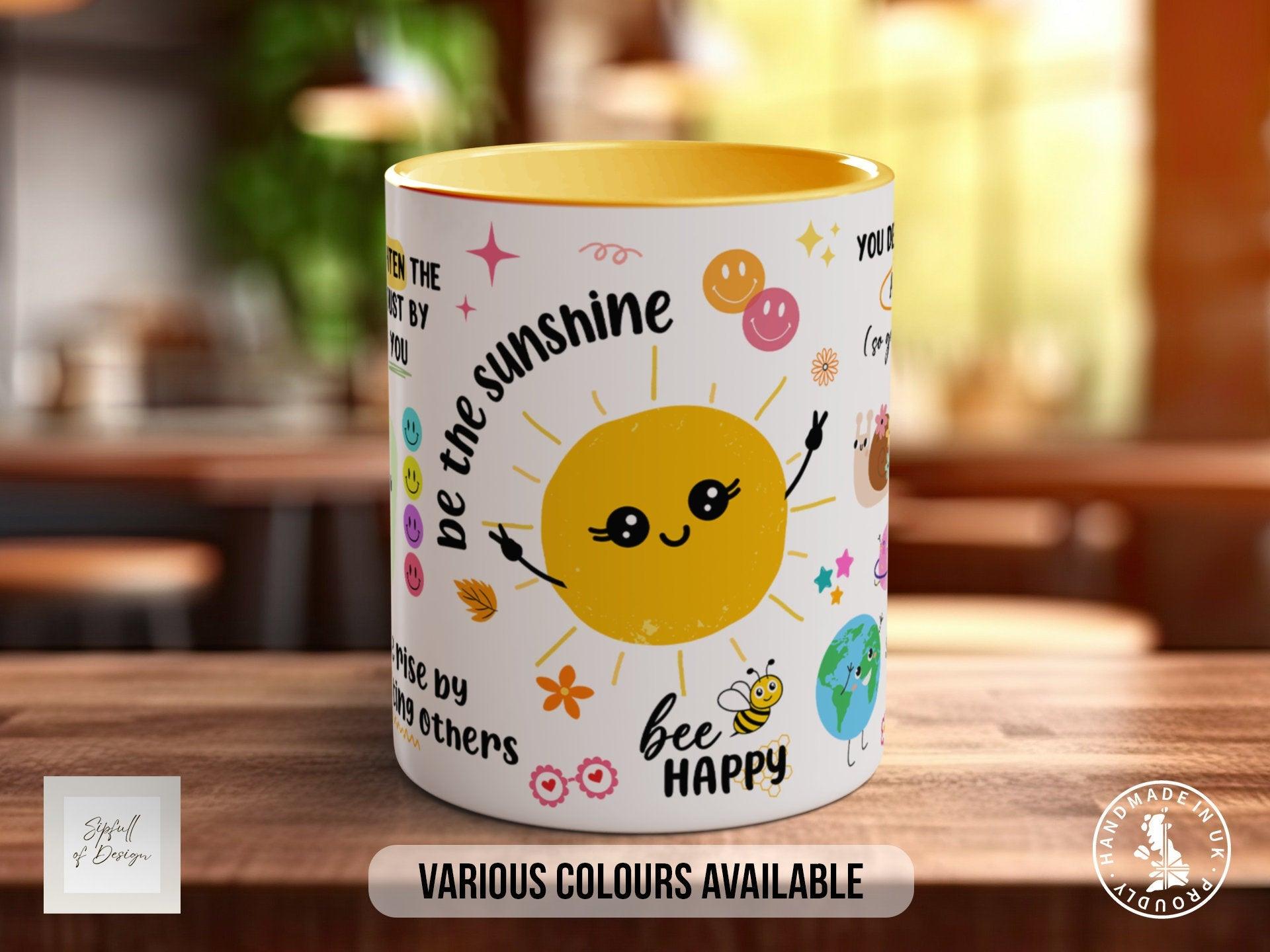 Coloured Be The Sunshine Mug - Sipfull of Design
