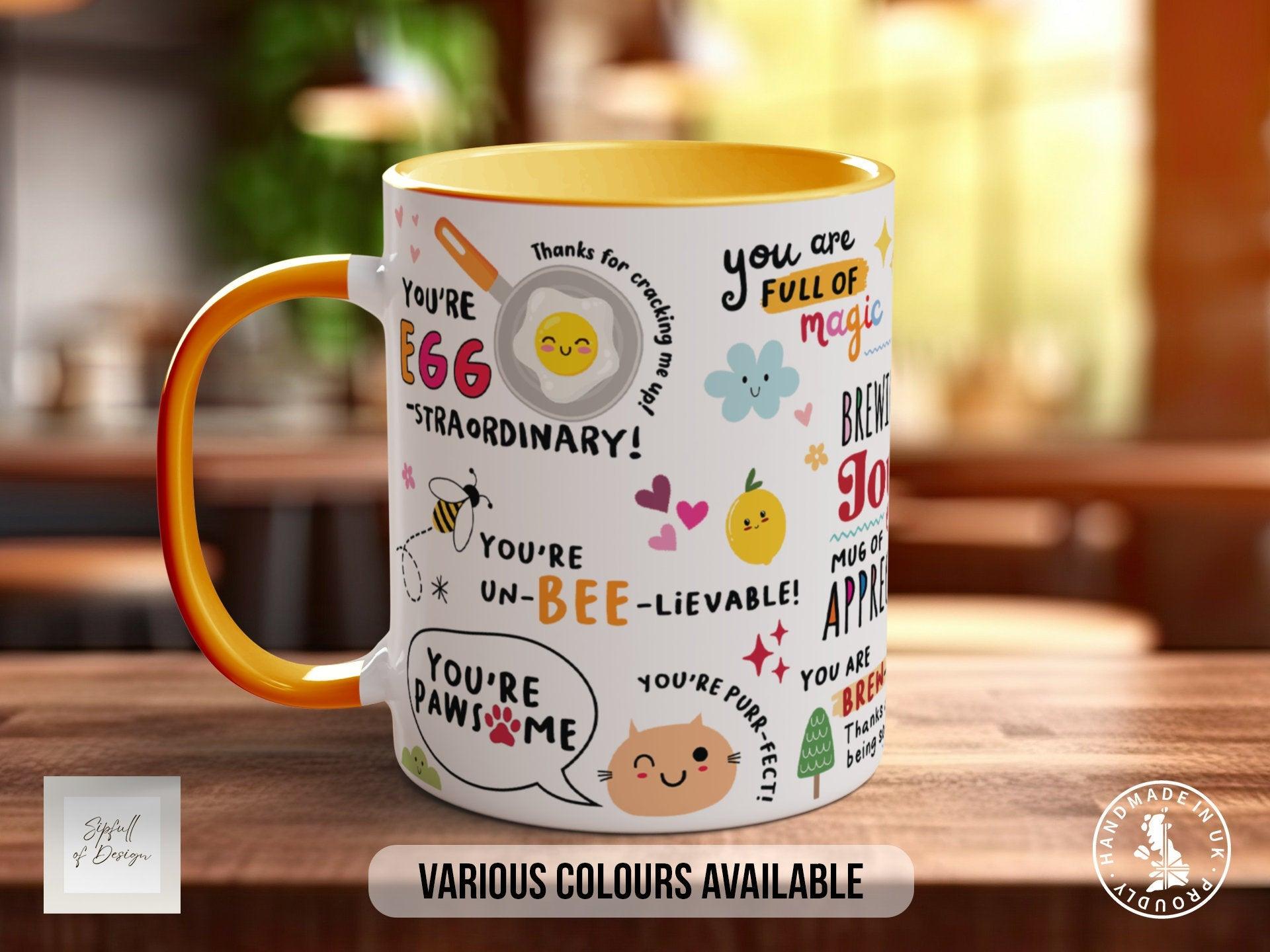 Coloured Brewing Joyful Mug Of Appreciation - Sipfull of Design