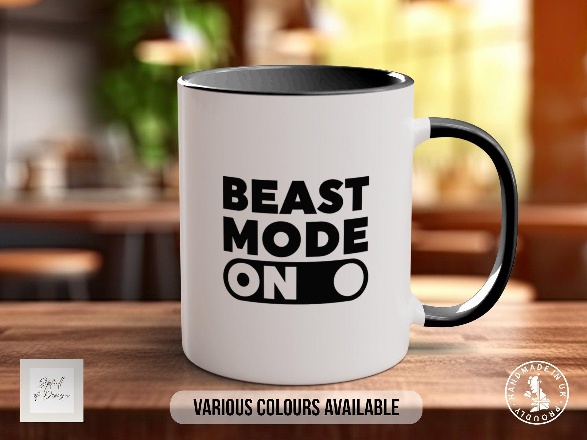 Coloured Beast Mode On Mug - Motivational and Inspirational, Gym Quotes - Work Out - Fitness Training - Sipfull of Design
