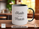 Coloured Hustle For That Muscle Mug - Motivational and Inspirational, Gym Quotes - Sipfull of Design