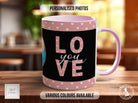Love You personalised Photo Mug Valentines Coloured Mug - Sipfull of Design