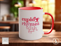 Cupid Rhymes with Stupid Funny Valentines Mug - Sipfull of Design