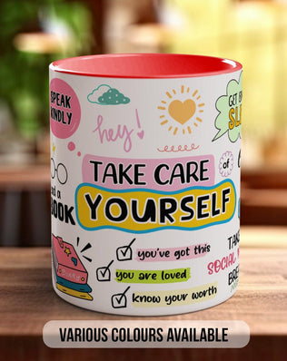 Coloured Mug Take Care Of Yourself Motivational Mug - Sipfull of Design
