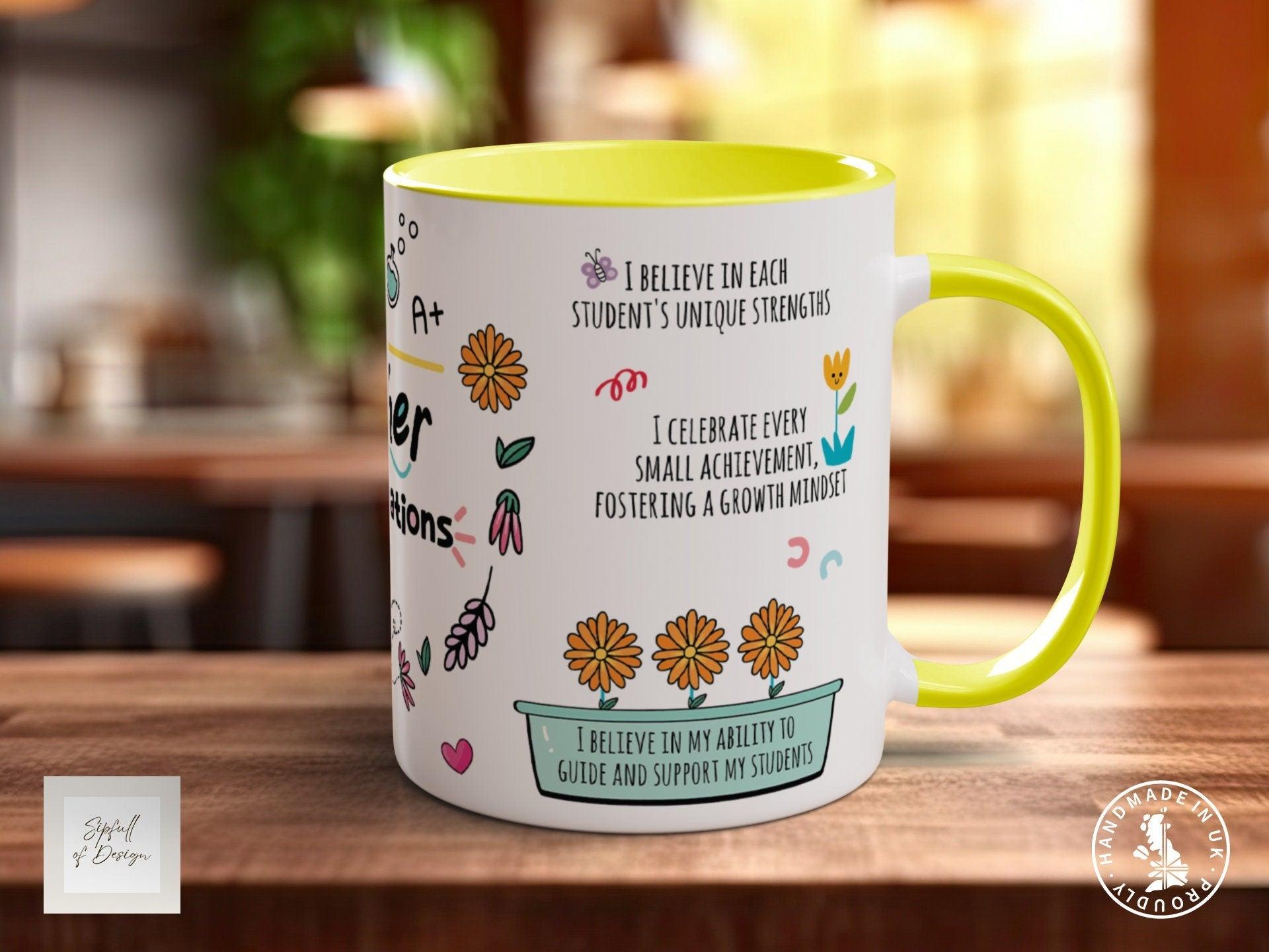 The Teacher Daily Affirmations Mug - Sipfull of Design