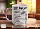 Birthday Girl Nutritional Facts Mug - Sipfull of Design