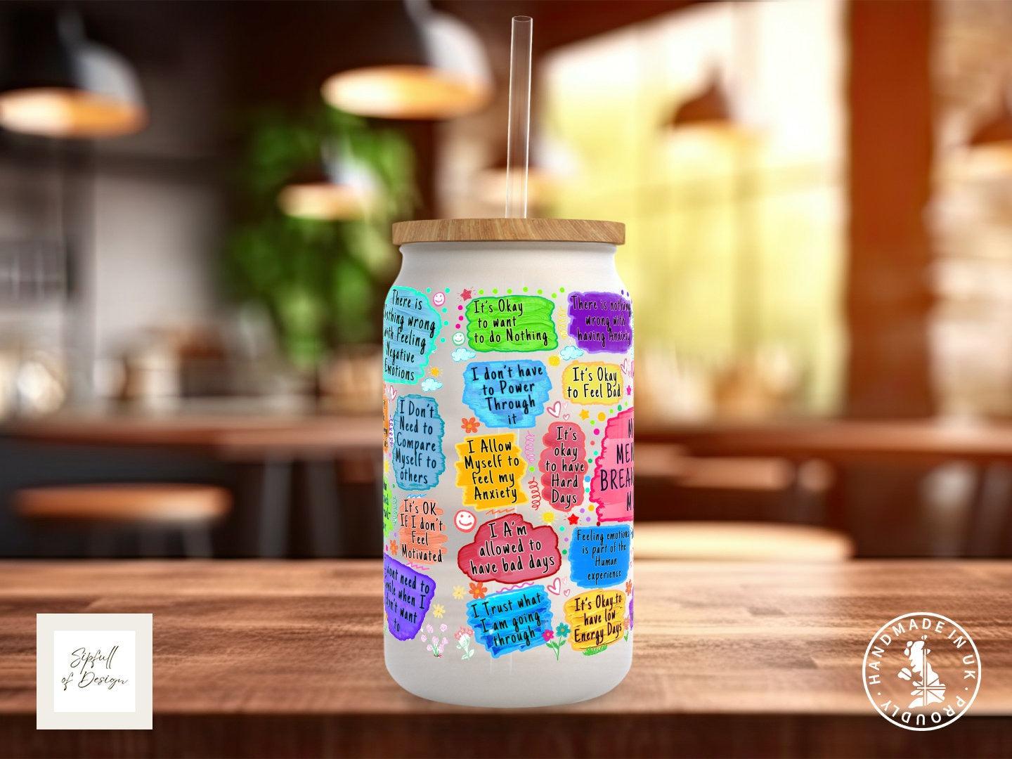 Mental Breakdown Frosted Glass Can - Sipfull of Design