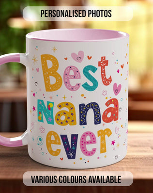 Personalised Best Nana Ever Photo Mug - Sipfull of Design