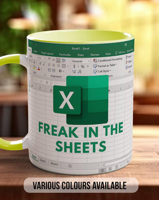 Freak In The Sheets Excel Inspired Mug - Sipfull of Design