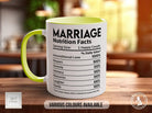 Marriage Funny Nutritional Facts Mug - Sipfull of Design