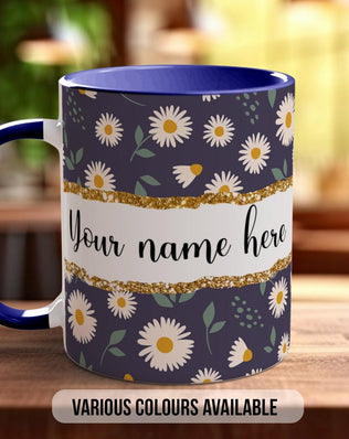 Personalised Daisy Pattern Mug - a Mug of Positivity - Coloured 11oz, Bone China 10oz and 15oz and Latte 12oz options - Sipfull of Design