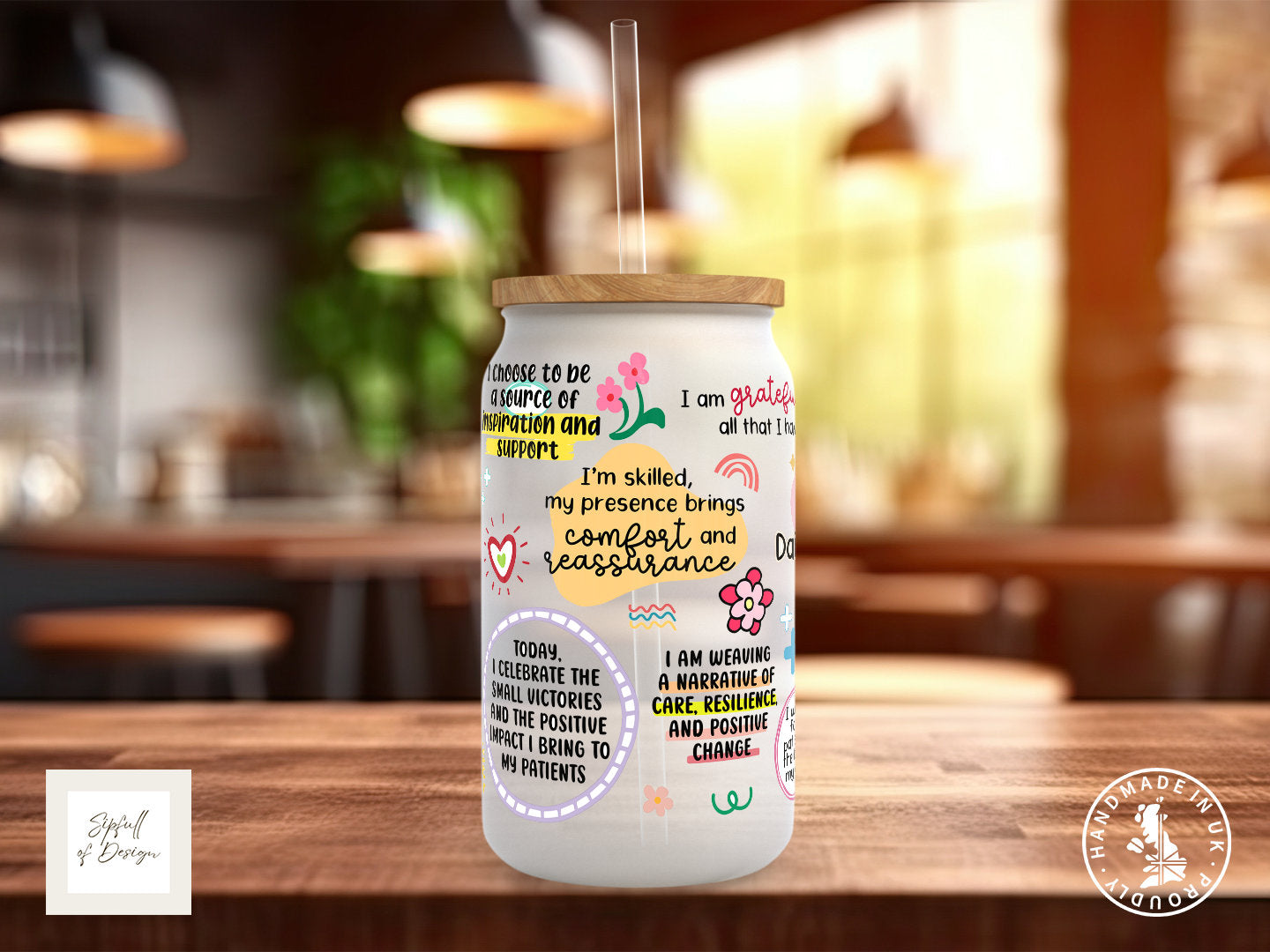 Nurse Daily Affirmations Motivational Frosted Glass Can - a bamboo cup of positivity with lid and straw!