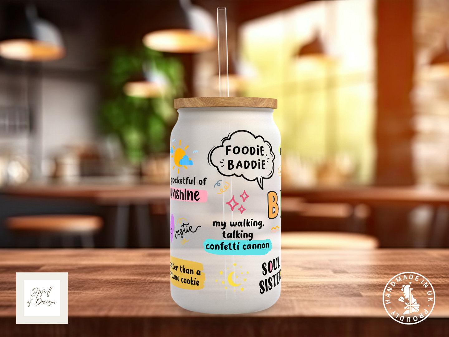 Bestie Mug Motivational Frosted Glass Can - Sipfull of Design