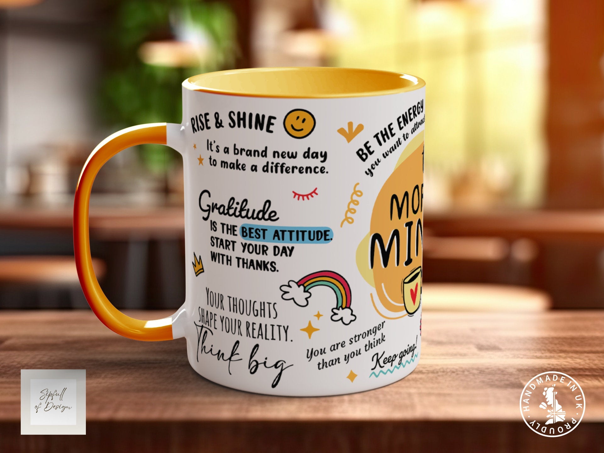 Morning Mindset Mug, filled with Motivation and Inspiration - Coloured 11oz, Bone China 10oz and 15oz and Latte 12oz options