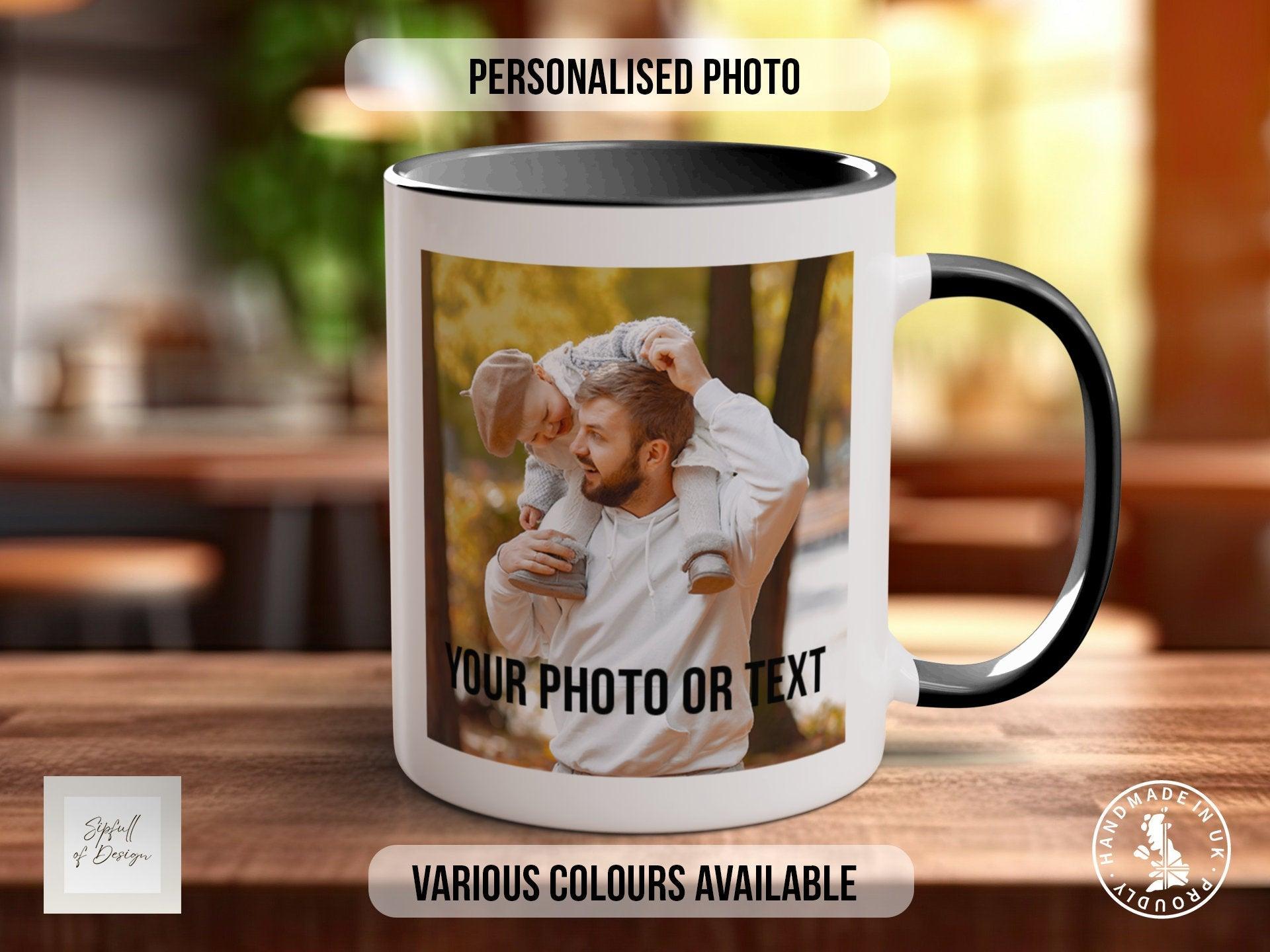 Photo and Text Personalised Photo Mug - Coloured with Your Photos - Coloured 11oz and Bone China 15oz options - Sipfull of Design