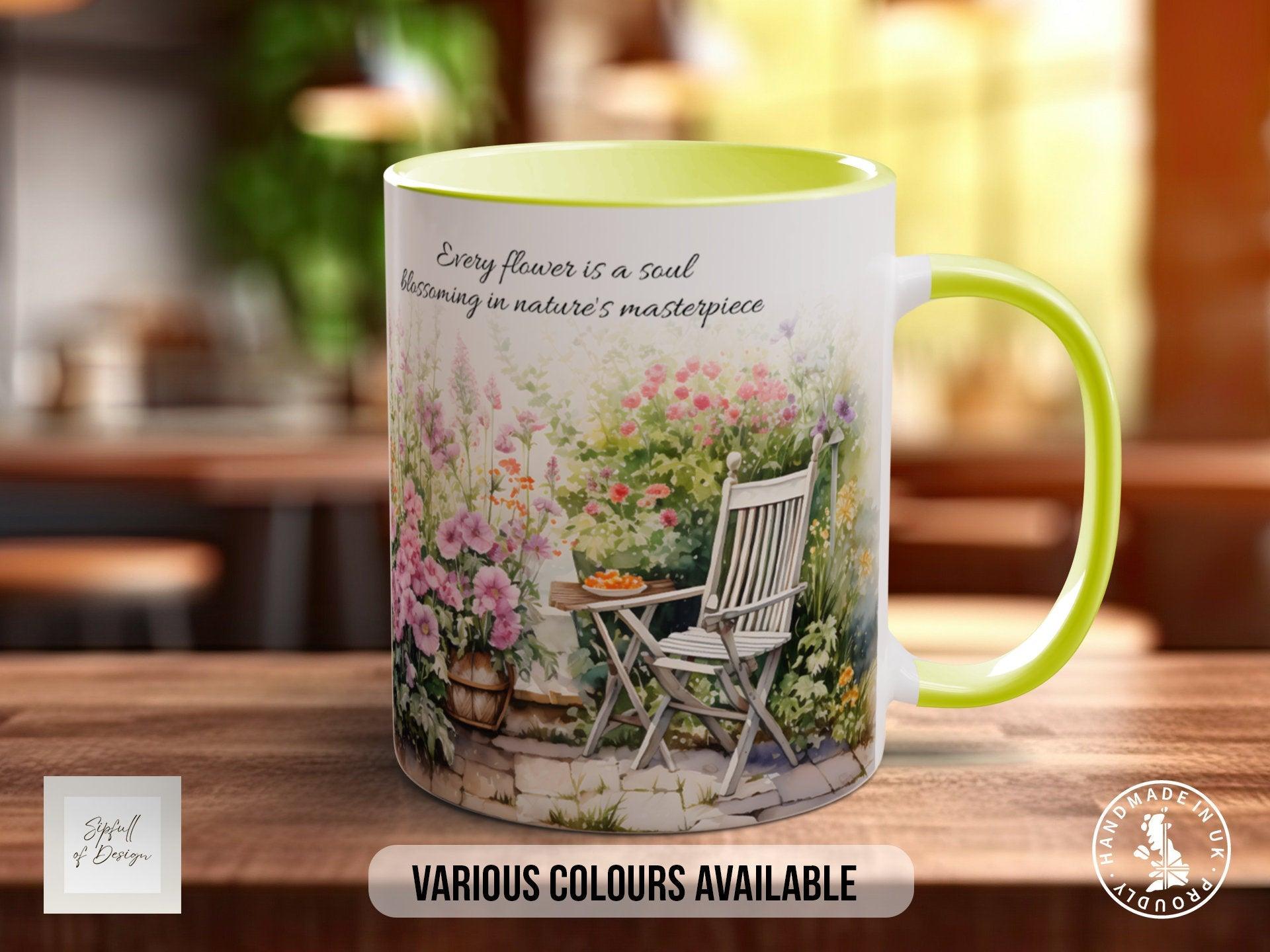 Every flower is a soul Blossoming in nature's masterpiece- Coloured 11oz, Bone China 10oz and 15oz and Latte 12oz options. - Sipfull of Design