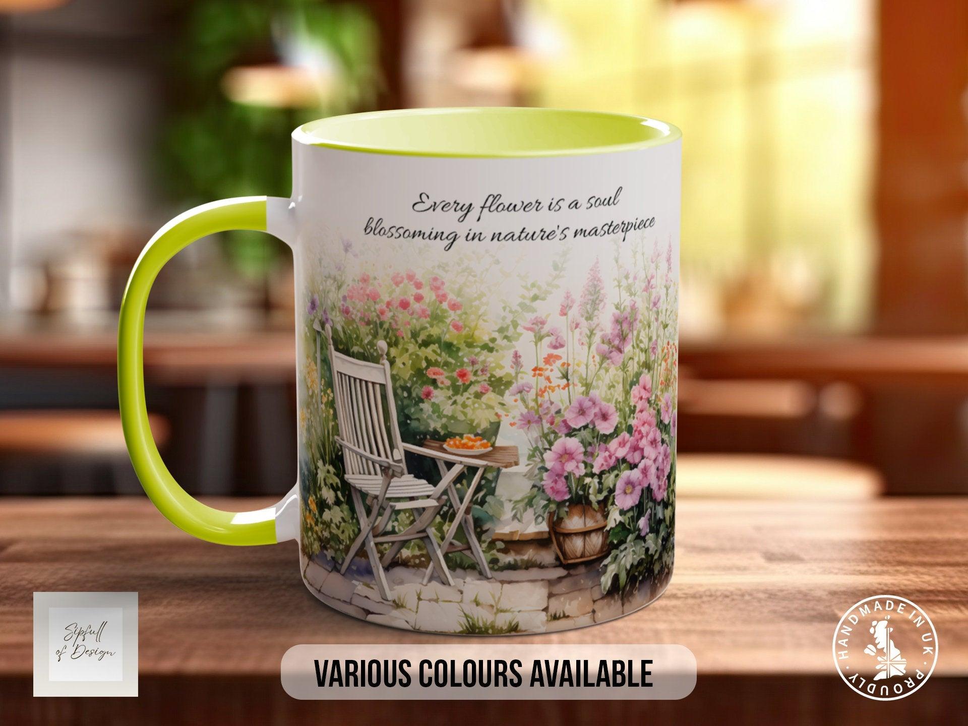 Every flower is a soul Blossoming in nature's masterpiece- Coloured 11oz, Bone China 10oz and 15oz and Latte 12oz options. - Sipfull of Design