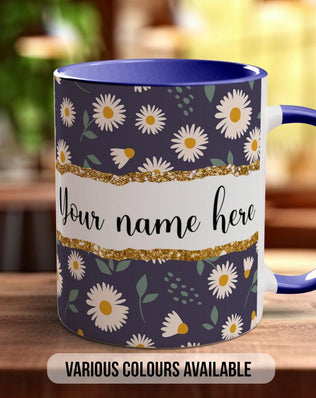 Personalised Daisy Pattern Mug - a Mug of Positivity - Coloured 11oz, Bone China 10oz and 15oz and Latte 12oz options - Sipfull of Design