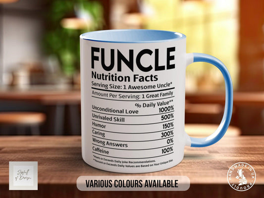 Funcle Funny Nutritional Facts Mug - Sipfull of Design