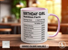 Birthday Girl Nutritional Facts Mug - Sipfull of Design