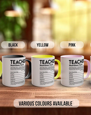 Teacher Funny Nutritional Facts Mug - Sipfull of Design